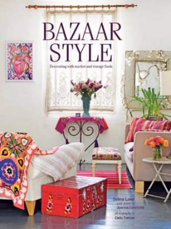 Bazaar Style by Selina Lake