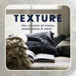 Texture The Essence of Stone Wood Linen  Wool