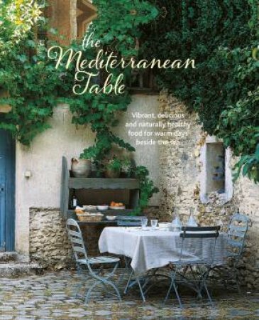 The Mediterranean Table by Various