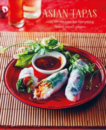 Asian Tapas by Various