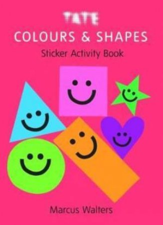 Colours & Shapes: Sticker Activity Book by Walters Marcus