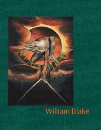 William Blake by Martin Myrone & Patti Smith