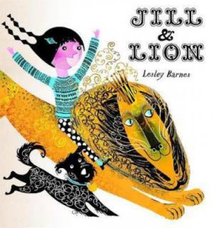 Jill And Lion by Lesley Barnes