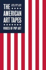 The American Art Tapes Voices Of American Pop Art