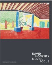 David Hockney Moving Focus