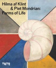 Forms of Life Hilma Af Klint  Mondrian Hardback