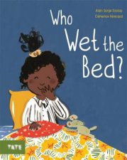 Who Wet The Bed