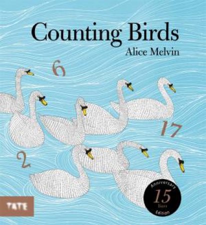 Counting Birds: anniversary edition by Alice Melvin