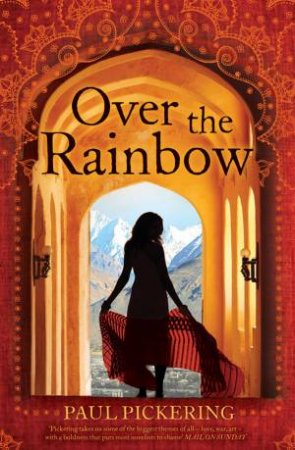 Over the Rainbow by Paul Pickering