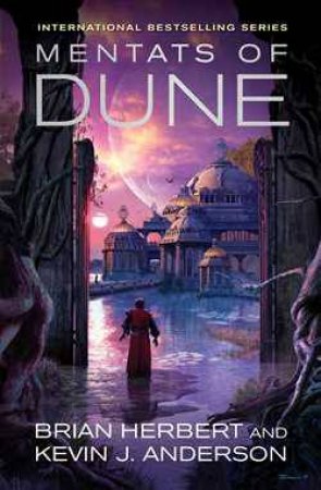 Mentats of Dune by Kevin J. Anderson & Brian Herbert