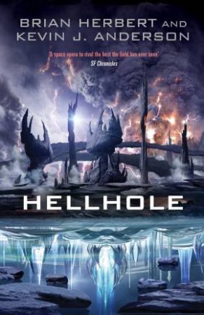 Hellhole by Kevin J. Anderson & Brian Herbert