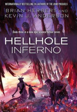 Inferno by Kevin J. Anderson & Brian Herbert