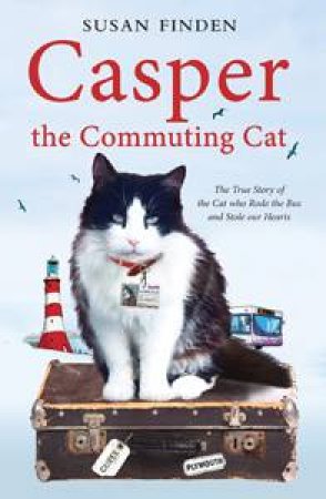 Casper the Commuting Cat by Susan Finden