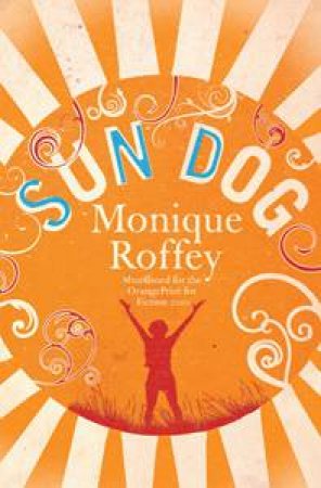 Sun Dog by Monique Roffey