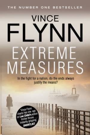 Extreme Measures by Vince Flynn