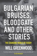 Bulgarian Bruises Bloodgate and Other Stories