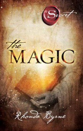 The Magic by Rhonda Byrne