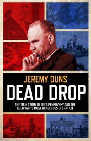 Dead Drop by Jeremy Duns