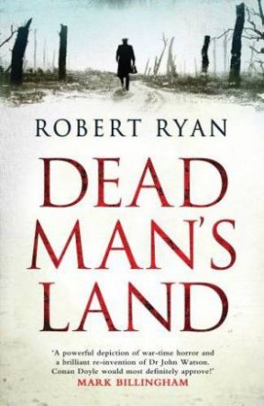 Dead Man's Land by Rob Ryan