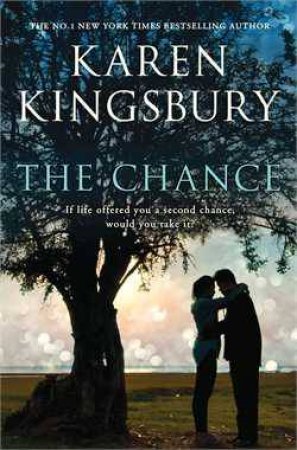 Chance by Karen Kingsbury