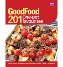 Good Food 201 OnePot Favourites