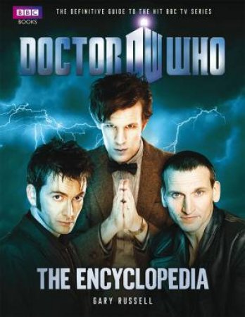 Doctor Who Encyclopedia (New Edition) by Gary Russell