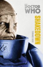 Doctor Who Shakedown The Monster Collection Edition