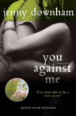 You Against Me by Jenny Downham