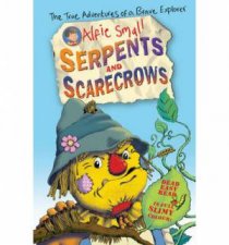 Alfie Small Serpents and Scarecrows