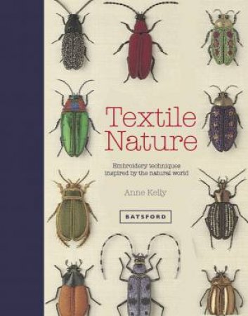 Textile Nature by Anne Kelly