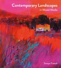 Contemporary Landscapes In Mixed Media