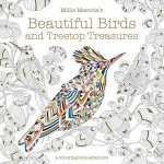 Millie Marottas Beautiful Birds And Treetop Treasures A Colouring BookAdventure