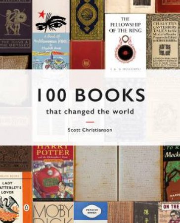 100 Books That Changed The World by Scott Christianson