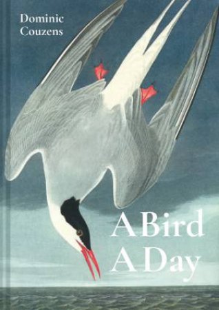 A Bird A Day by Dominic Couzens