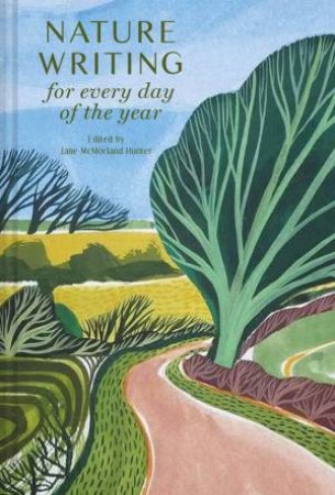 Nature Writing For Every Day Of The Year by Jane McMorland Hunter