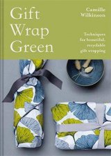 Gift Wrap Green Techniques For Beautiful Recyclable Gift Wrapping