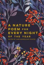 A Nature Poem For Every Night Of The Year