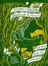 Treasury Of Folklore  Woodlands And Forests