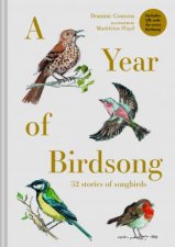 A Year Of Birdsong 52 Tales Of Song Birds