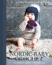 Nordic Baby Crochet AssemblyFree Models For The Little Ones