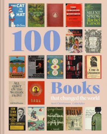100 Books That Changed The World by Scott Christianson & Colin Salter