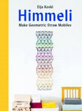 Himmeli Make geometric straw mobiles