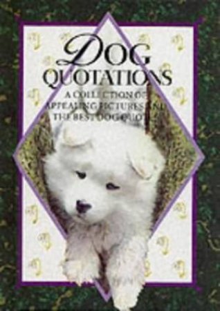 Dog Quotations by Helen Exley