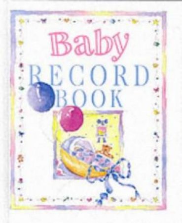 Baby Record Book by Helen Exley