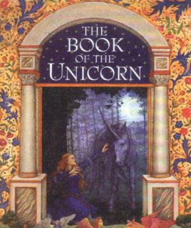 The Book Of The Unicorn by Nigel Suckling
