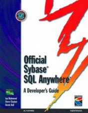 Official Sybase SQL Anywhere A Developers Guide