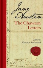 Jane Austen The Chawton Letters