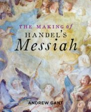 The Making Of Handels Messiah