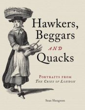 Hawkers Beggars And Quacks