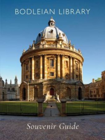 Bodleian Library Souvenir Guide by Geoffrey Tyack